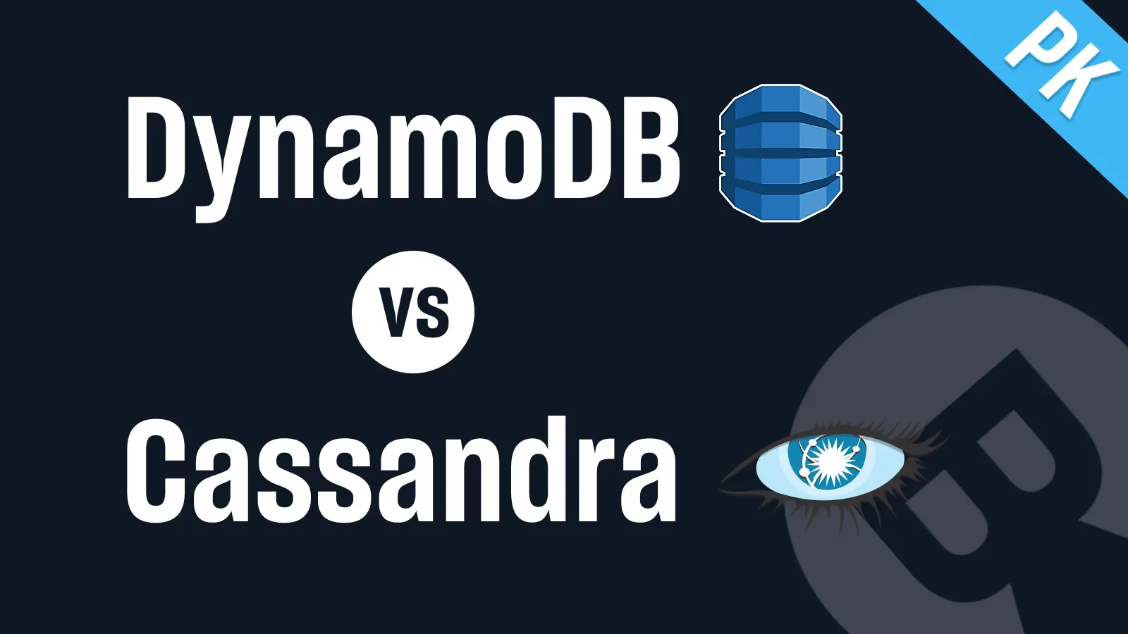 DynamoDB vs. Cassandra: a Complete Comparison in 2025
