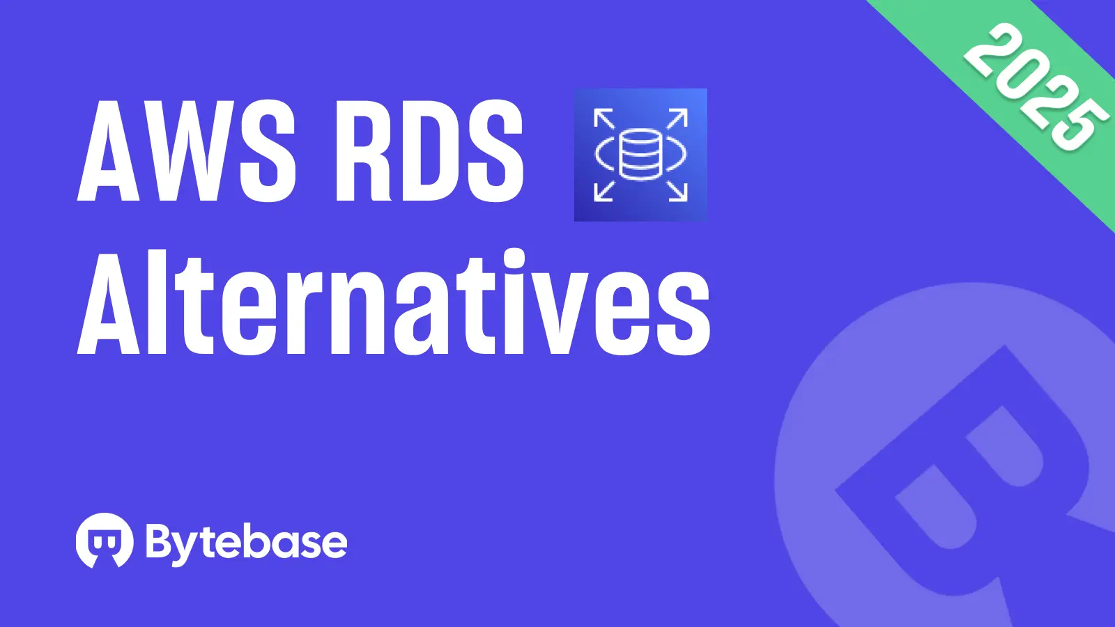 RDS Alternatives in 2025